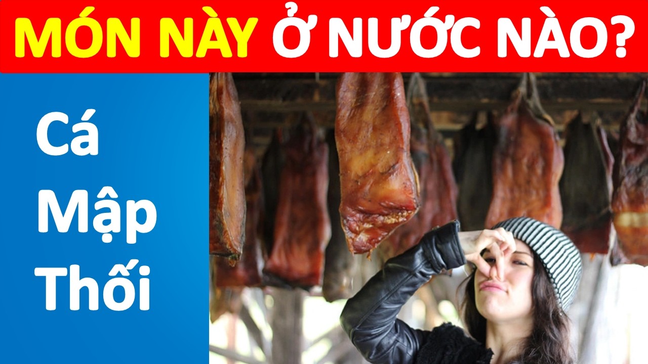 Đoán Tên 40 Quốc Gia Qua Món Ăn Đặc Biệt trong 5s - Thử Thách Đuổi Hình Bắt Chữ 2026