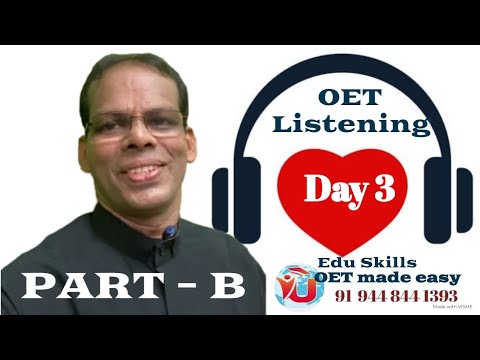 Edu Skills Listening Part - B Practice Day - 3 Fall in LOVE with OET 2.0
