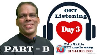 Edu Skills   Listening Part -  B   Practice Day - 3   Fall in LOVE with OET 2.0 screenshot 4