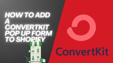 How to add a Convertkit pop up form to Shopify - Step By Step Guide (2025)