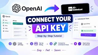 How to Get an OpenAI API Key & Connect It to Unlimited AI Tools (Step-by-Step)
