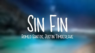 Sin Fin - Romeo Santos, Justin Timberlake [Lyrics Video]