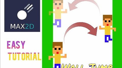 How to make your character do wall jump and wall slide in Max2d