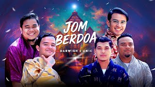 Darwish X UNIC - Jom Berdoa (Official Music Video)