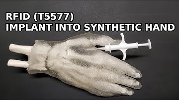 #17 - RFID Injection into Synthetic Hand v2.0