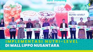 Implementasi Nutri-Level di Mall Lippo Nusantara