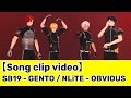 NLiTE Songs Clip：SB19 - GENTO / NLiTE - OBVIOUS