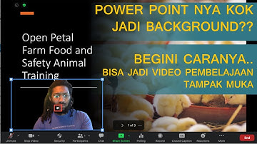 Membuat Power point menjadi Virtual Background ZOOM || Bisa Jadi video pembelajaran tampak muka