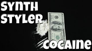 Synth Styler - Cocaine / Full Song