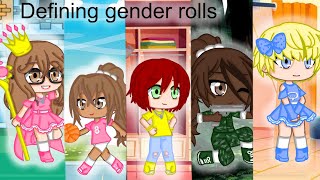 Defining gender rolls | Gacha Club