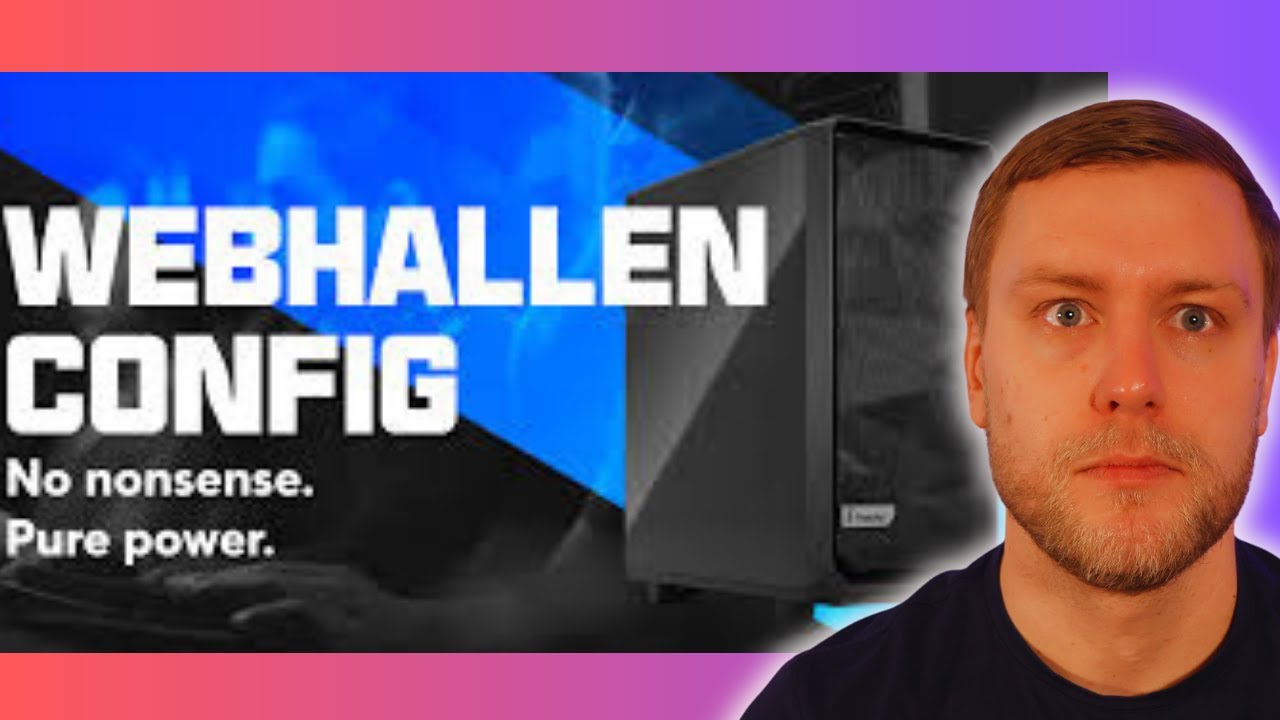 Varför ska man (INTE?) köpa en Webhallen Config?