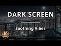 Black Screen 🎵 Lofi Jazz 10H for Deep Relaxation