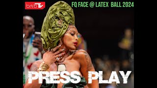 FQ Face @ Latex  Ball 2024