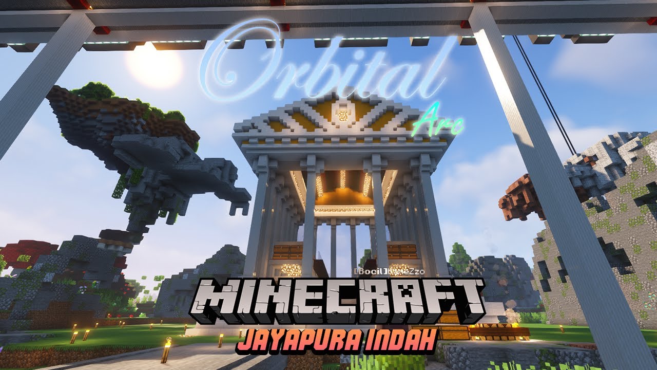 (🔴LIVE ) BUAT LABIRIN EXTREME ORBITAL ARC DI JAYAPURA INDAH #minecraft ...
