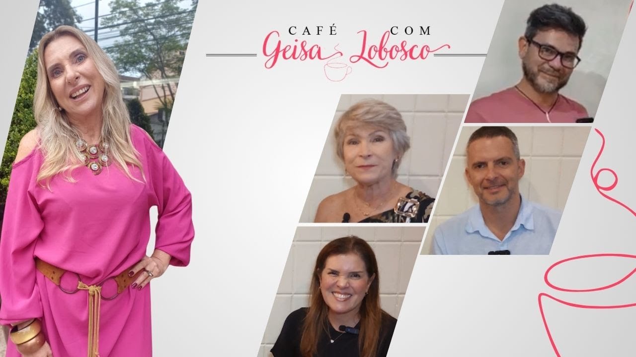 Café Com Geisa Lobosco | Transformação de Visual, Saúde Mental e Inovação em Friburgo