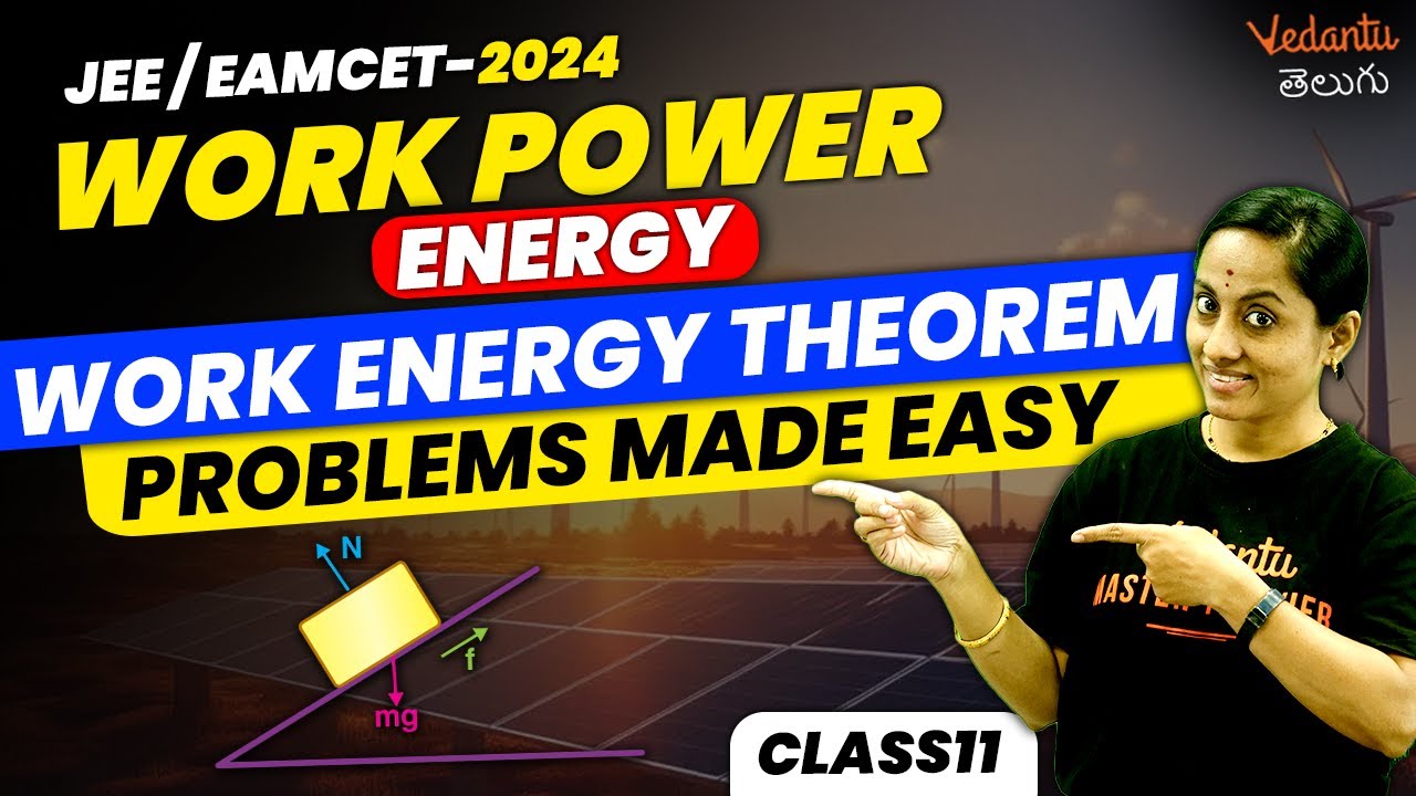 work-energy-and-power-class-11-work-energy-theorem-problems-made