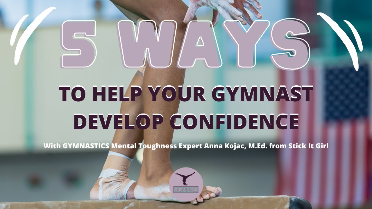 How Do Gymnasts Gain Confidence?