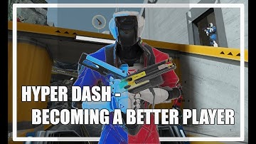 Hyper Dash - BECOMING A BETTER PLAYER
