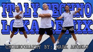 Italy Techno Loca Remix | ZUMBA | THE BROTHERHOOD | BRO Mark Angelo Bote #dance #zumbacrew