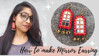 DIY Earrings - Embroidery Mirror Earrings - Affordable and Fashionable