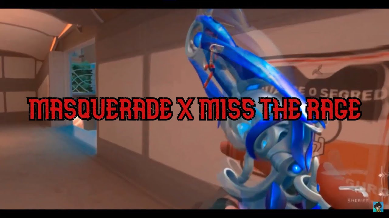 Masquerade x Miss the Rage 🔥🔥 Valorant Edit YouTube