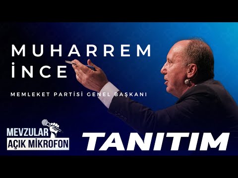 Mevzular Açık Mikrofon Tanıtım I 3. Bölüm: Muharrem İnce (Perşembe Yayında)