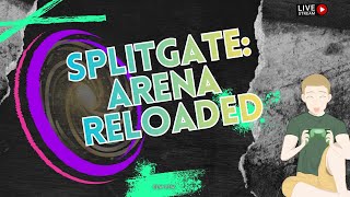 Nerdy plays a game! Splitgate: Arena Reloaded