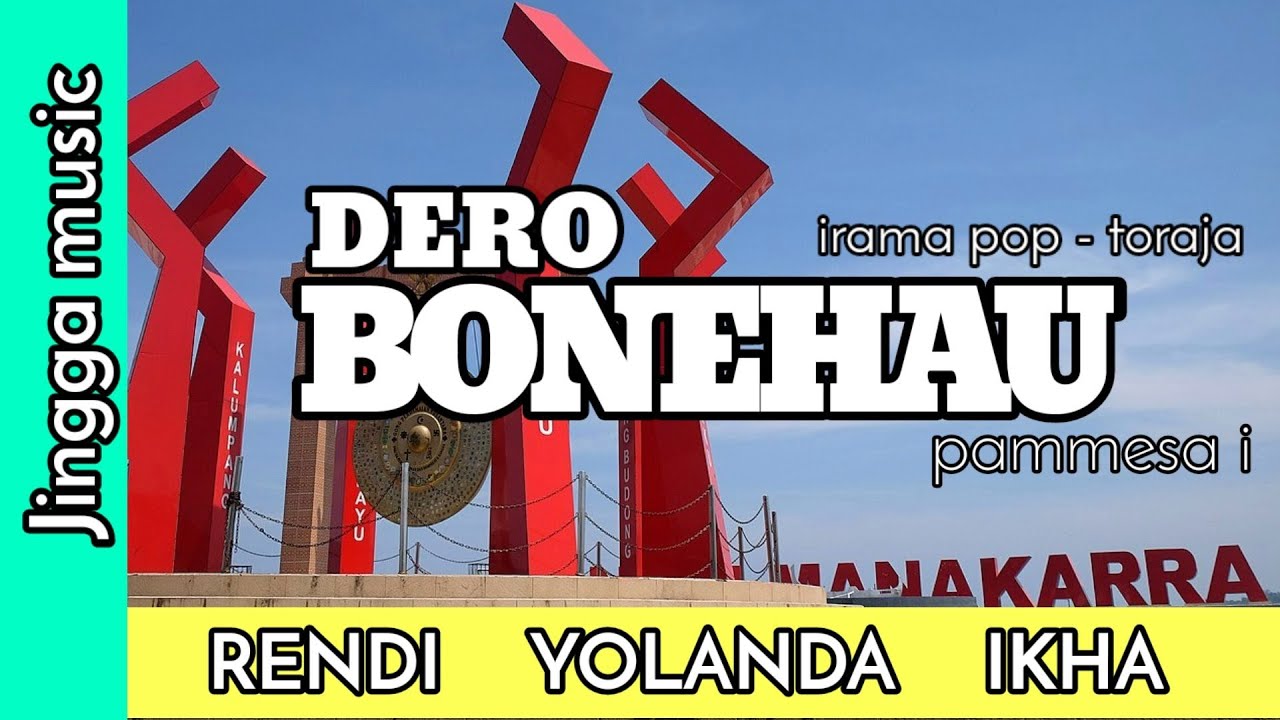 DERO KALUMPANG BONEHAU # JINGGA MUSIC BERSAMA RENDI YOLANDA IKHA