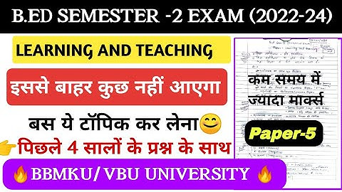 Learning and Teaching| Most Important Questions| B.ed Semester 2 |BBMKU | VBU|Guess Question