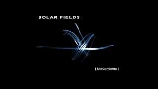 Solar Fields - Discovering