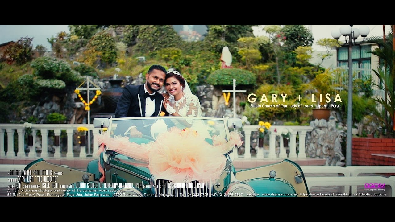 Beautiful Ipoh Church Wedding | Gary & Lisa |  by Digimax Video Productions