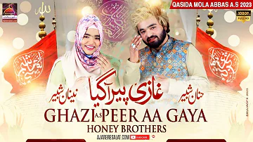 Sada Ghazi Peer Aa Gaya - Hanan Shabbir & Naina Shabbir | Qasida Mola Abbas As