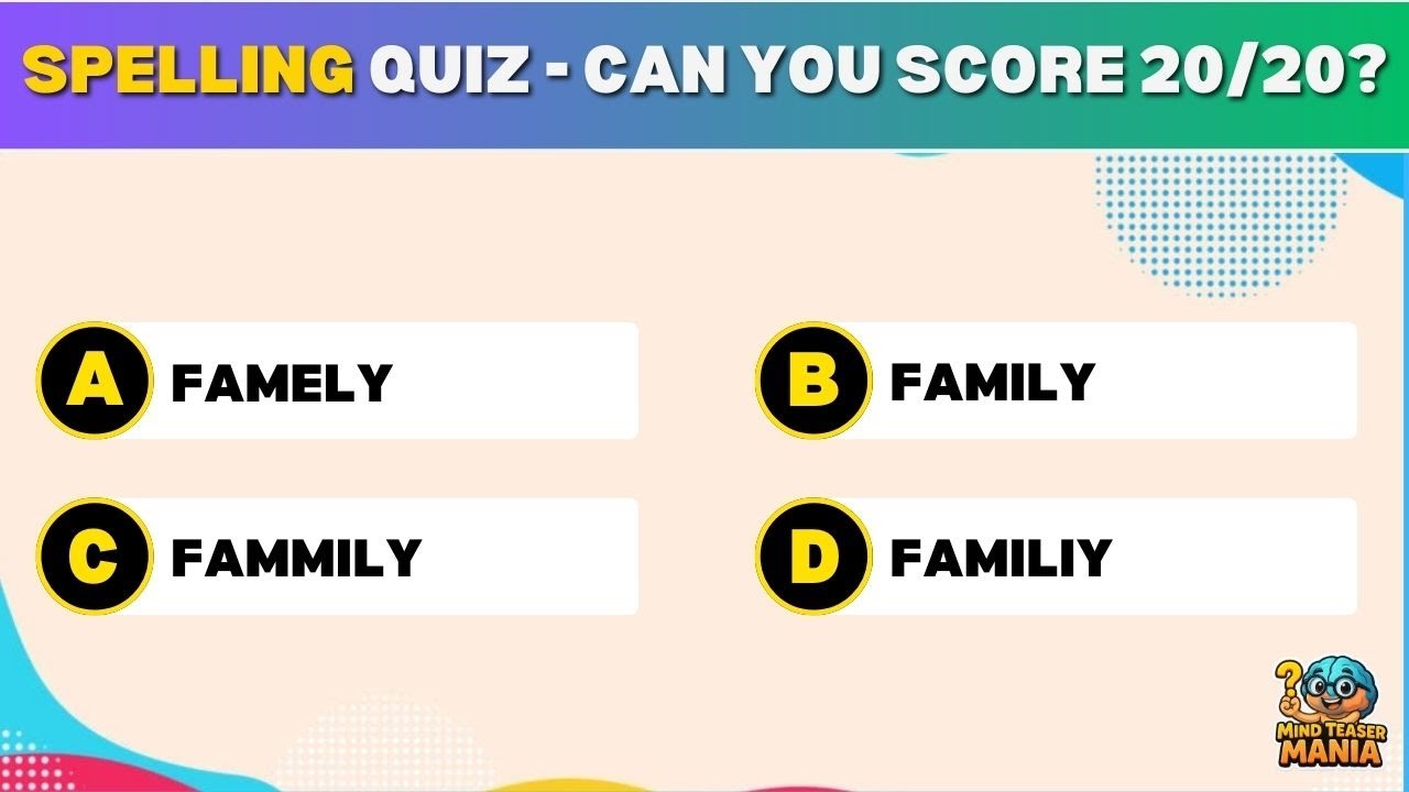 Ultimate Spelling Quiz – Test Your Brain with 20 Questions! part #2