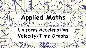 Leaving Certificate Applied Maths - Horizontal Linear Motion | Velocity Time Graphs