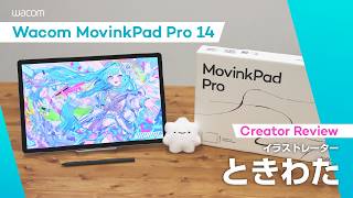 In-Depth Review: Wacom MovinkPad Pro 14 A Portable Drawing Pad