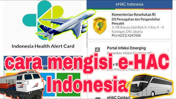 CARA MENGISI FORMULIR DI APLIKASI e-HAC INDONESIA