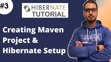 #3 Creating Maven Project & Hibernate dependencies setup | Hibernate Tutorial