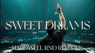 Eurythmics - SWEET DREAMS (HARDWELL REMIX)