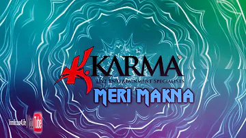 Karma Band: Ravi B - Meri Makna