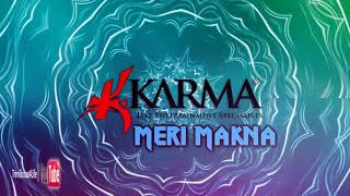 Karma Band: Ravi B - Meri Makna Resimi