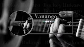 Vanango| Bockey Rukoro