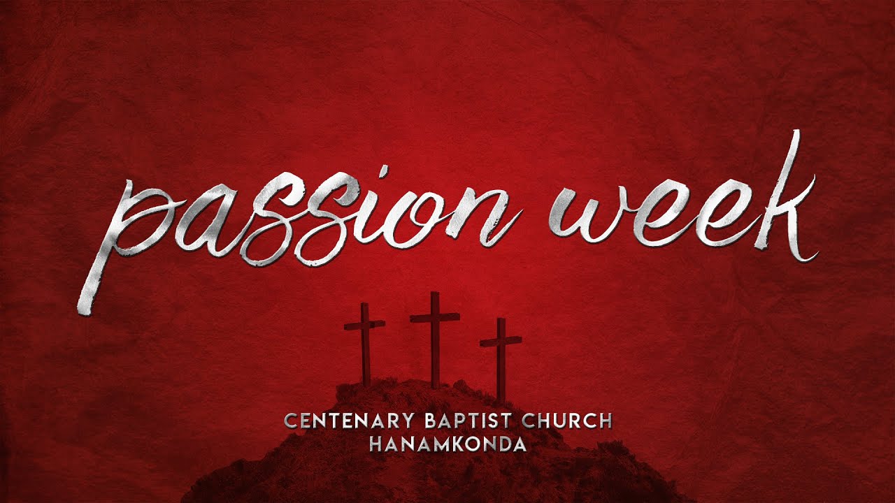 Passion Week Day4 YouTube