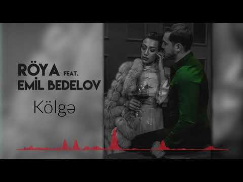 Röya feat. Emil Bedelov - Kölge