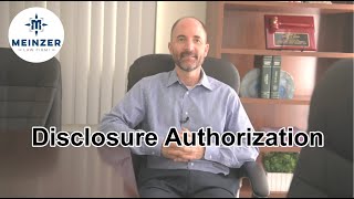 What Is a California Medical Disclosure Authorization