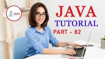 Complete Java Programming Tutorial By Krishna Apps   Part   82