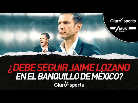 ¿Debe seguir Jaime Lozano en el banquillo de México? El debate en Claro Sports por MVS Radio. http://bit.ly/2YAWO4p SUSCRÍBETE a nuestro canal y sigue las noticias más destacadas del...