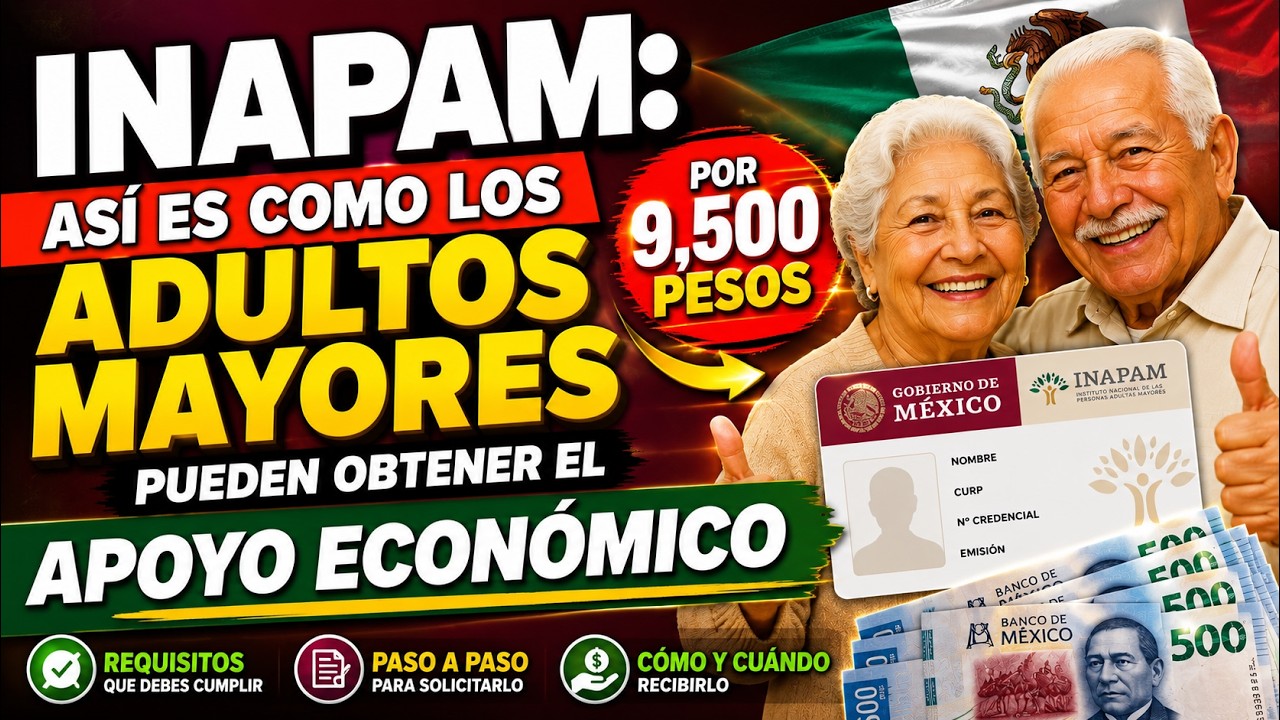 INAPAM: Así es como los adultos mayores pueden obtener el apoyo económico por 9 mil 500 pesos