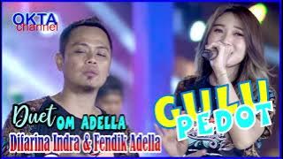 #02 Fendik Ft Difarina Indra | Gulu Pedot | OM Adella