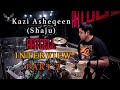 Kazi asheqeen shaju  artcell drummer exclusive interview part 2