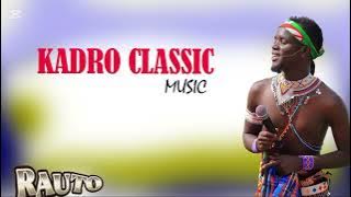 KADRO CLASSIC _RAUTO (OFFICIAL MUSIC AUDIO)